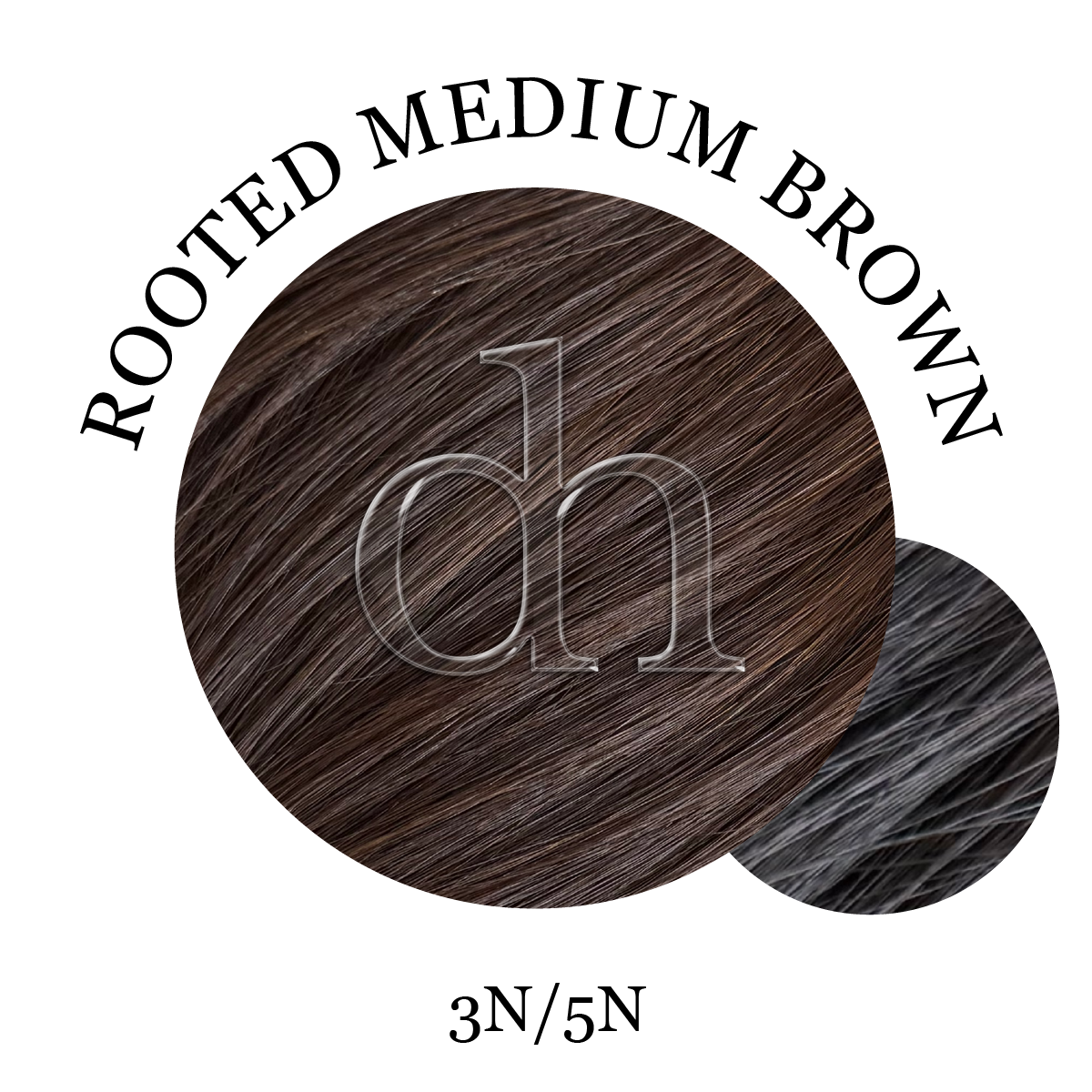 #3N/5N • Rooted Medium Brown / Coffee